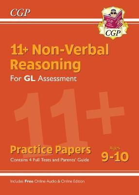 New 11+ GL Non-Verbal Reasoning Practice Papers - Ages 9-10