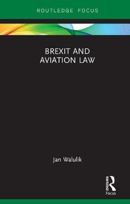 Brexit and Aviation Law