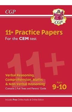 Coperta cărții 'New 11+ CEM Practice Papers - Ages 9-10 (with Parents' Guide'