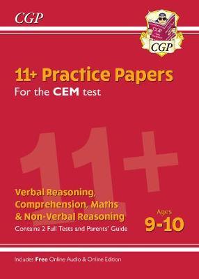 New 11+ CEM Practice Papers - Ages 9-10 (with Parents' Guide