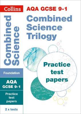 GCSE Combined Science Foundation AQA Practice Test Papers