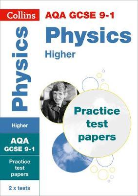 GCSE Physics Higher AQA Practice Test Papers