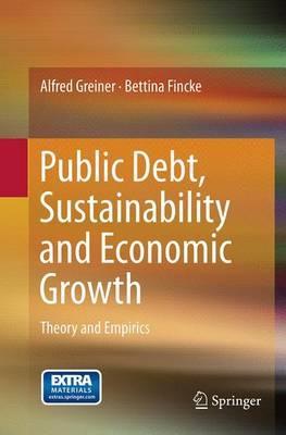 Public Debt, Sustainability and Economic Growth