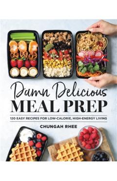 Damn Delicious Meal Prep