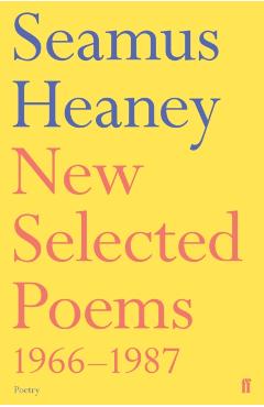 New Selected Poems 1966-1987