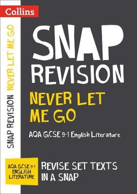 Never Let Me Go: New Grade 9-1 GCSE English Literature AQA T