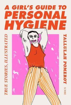 Girl's Guide to Personal Hygiene
