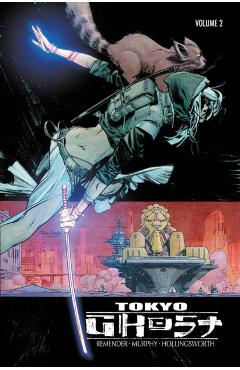 Tokyo Ghost Volume 2