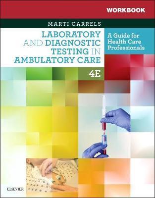 Workbook for Laboratory and Diagnostic Testing in Ambulatory