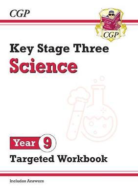 New KS3 Science Year 9 Targeted Workbook (with answers)