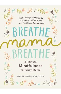 Breathe, Mama, Breathe