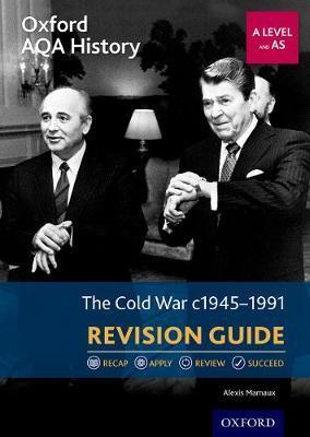 Oxford AQA History for A Level: The Cold War 1945-1991 Revis