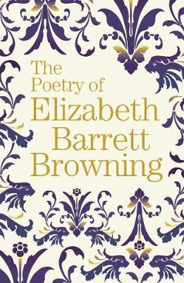 Poetry of Elizabeth Barrett Browning