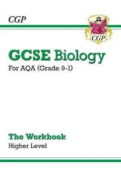 Coperta cărții 'New Grade 9-1 GCSE Biology: AQA Workbook - Higher'