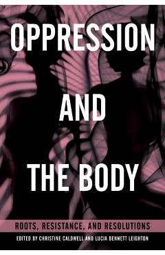 Oppression and the Body