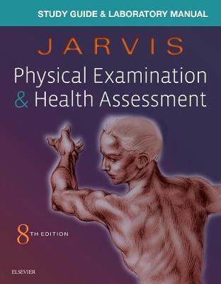 Laboratory Manual for Physical Examination & Health Assessme