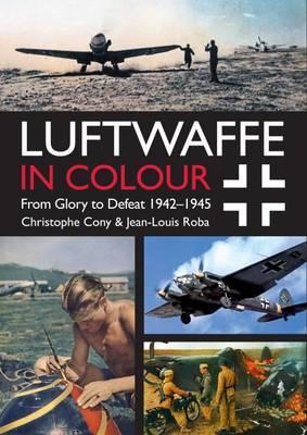 Luftwaffe in Colour Volume 2