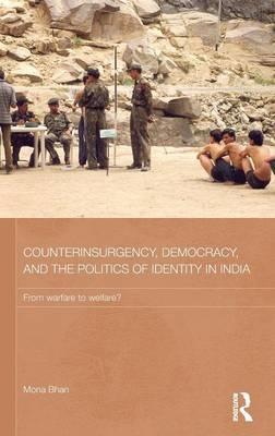 Counterinsurgency, Democracy, and the Politics of Identity i