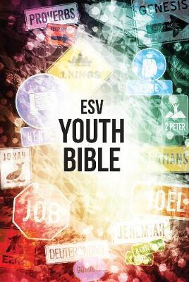 ESV Youth Bible