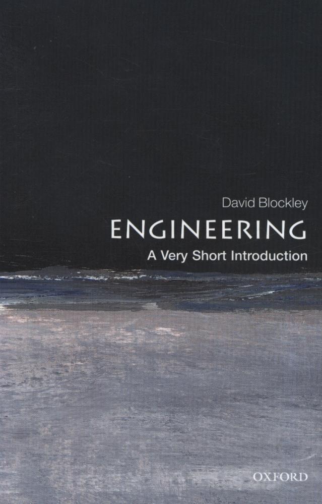 Engineering: A Very Short Introduction