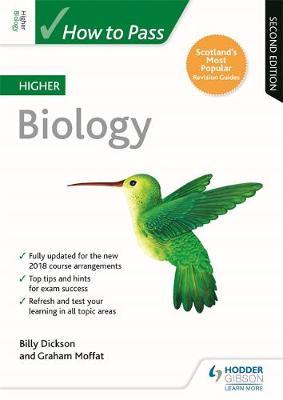 How to Pass Higher Biology: Second Edition