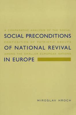 Social Preconditions of National Revival in Europe