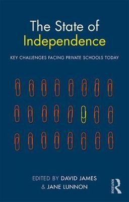 State of Independence: Key Challenges Facing Private Schools