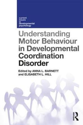 Understanding Motor Behaviour in Developmental Coordination