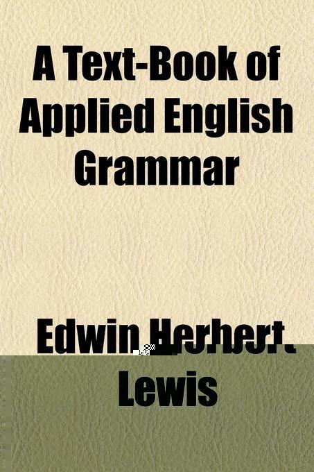 Text-Book of Applied English Grammar