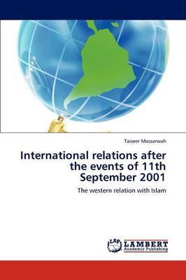 International Relations After the Events of 11th September 2