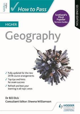 How to Pass Higher Geography: Second Edition