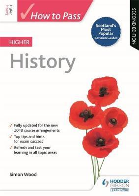 How to Pass Higher History: Second Edition