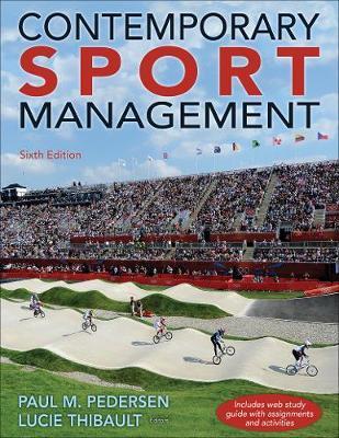 Contemporary Sport Management 6th Edition with Web Study Gui