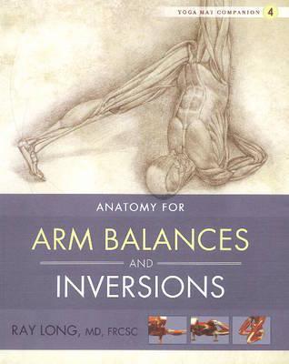 Yoga Mat Companion 4:  Arm Balances & Inversions