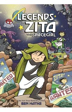 Coperta cărții 'Legends of Zita the Spacegirl'