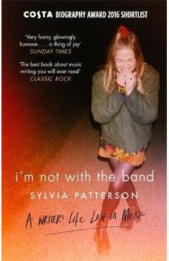 Poza produsului I'm Not with the Band