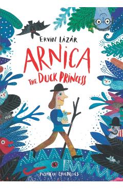 Arnica the Duck Princess