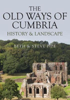 Old Ways of Cumbria