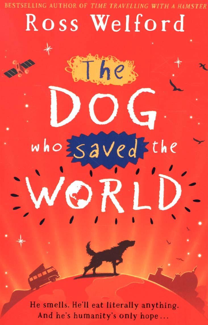 Dog Who Saved the World