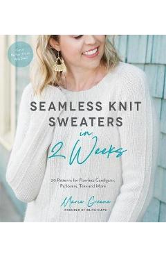 Coperta cărții 'Seamless Knit Sweaters in 2 Weeks'
