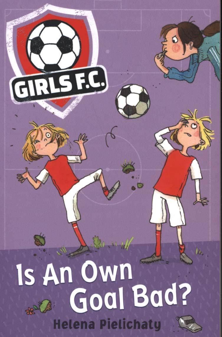 Girls FC 4: Is An Own Goal Bad?