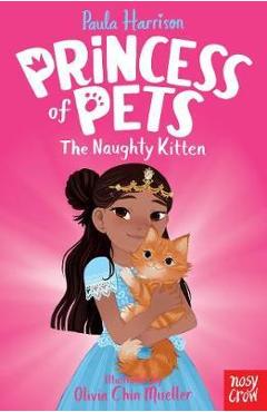 Coperta cărții 'Princess of Pets: The Naughty Kitten'