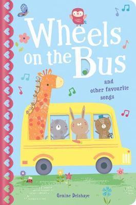 Wheels on the Bus & Other Favourite Songs
