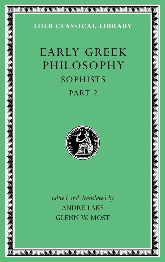 Early Greek Philosophy, Volume IX