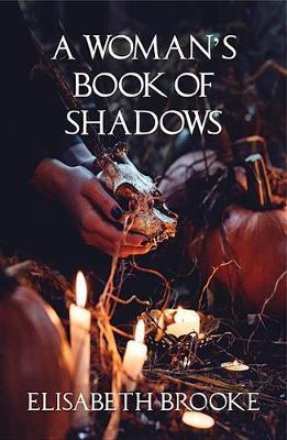 Woman's Book of Shadows