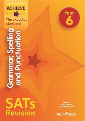 Achieve Grammar, Spelling and Punctuation SATs Revision The