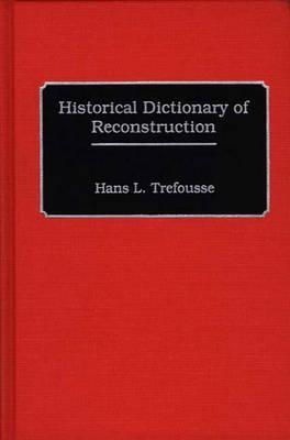 Historical Dictionary of Reconstruction