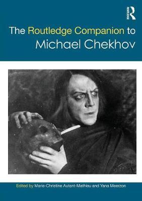 Routledge Companion to Michael Chekhov