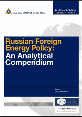Russian Foreign Energy Policy