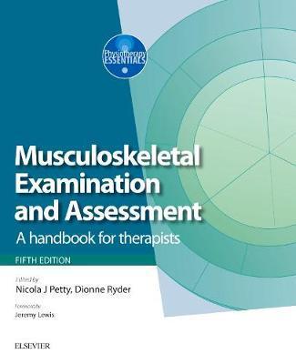 Musculoskeletal Examination and Assessment - Volume 1